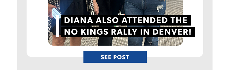 Diana also attended the No Kings rally in Denver!