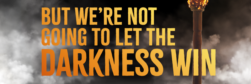 But we're not going to let the darkness win.

Diana DeGette isn't scared. She's stepping into the fray, ready to stand up, fight those monsters, and take back our government.