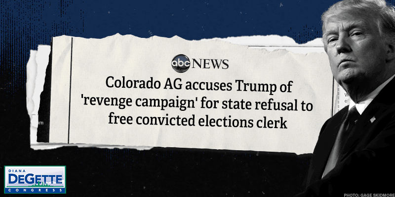 [HEADLINE #1]
ABC News
Colorado AG accuses Trump of 'revenge campaign' for state refusal to free convicted elections clerk

[HEADLINE #2]
The New York Times
Trump’s Veto of Water Project Is His Latest Targeted Hit on Colorado

[HEADLINE #3]
Colorado Public Radio 
Trump administration freezes childcare, food aid funds to Colorado