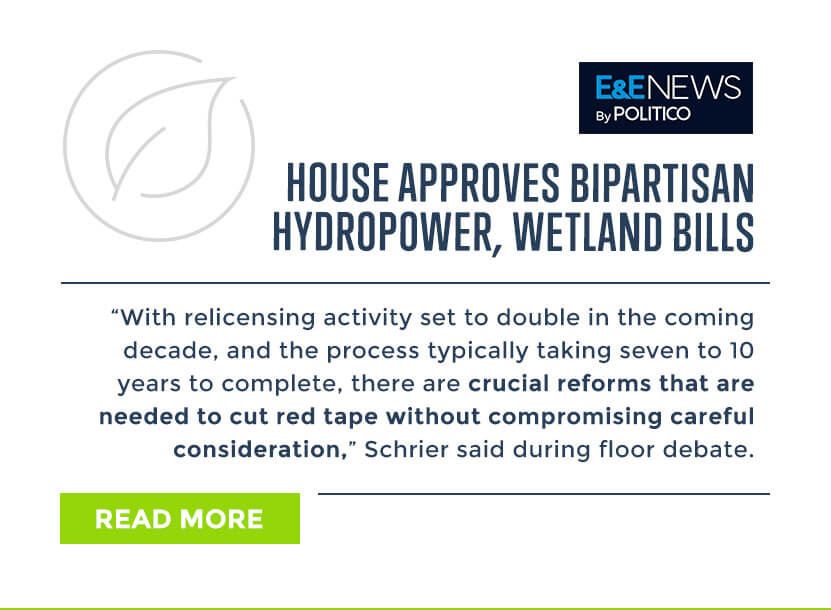 E&E News by POLITICO

House approves bipartisan hydropower, wetland bills

'With relicensing activity set to double in the coming decade, and the process typically taking seven to 10 years to complete, there are crucial reforms that are needed to cut red tape without compromising careful consideration,' Schrier said during floor debate.